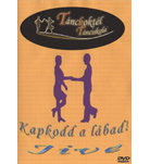 Kapkodd a lbad - Jive -- MR NEM MEGVSROLHAT